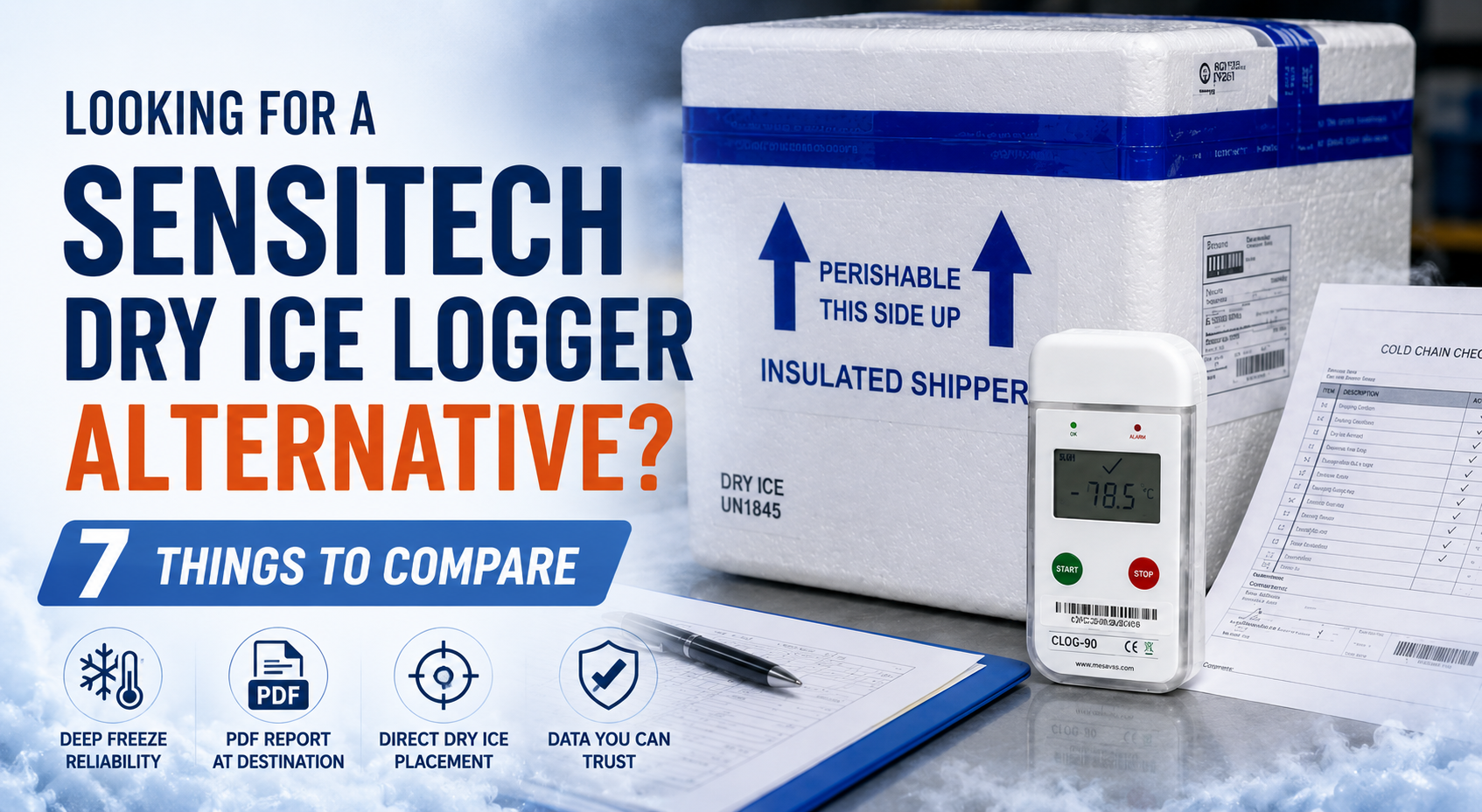 Looking for a Sensitech Dry Ice Logger Alternative? 7 Things to Compare